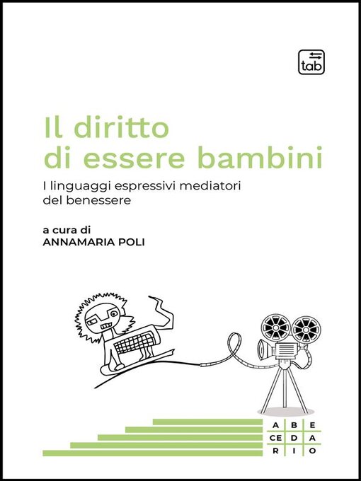 Title details for Il diritto di essere bambini by Annamaria Poli - Available